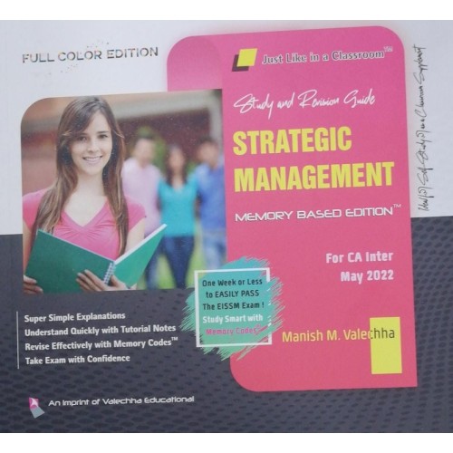 Valechha's Self & Revision Guide Strategic Management for CA Inter May 2022 Exam [New Syllabus] by Manish M. Valechha 